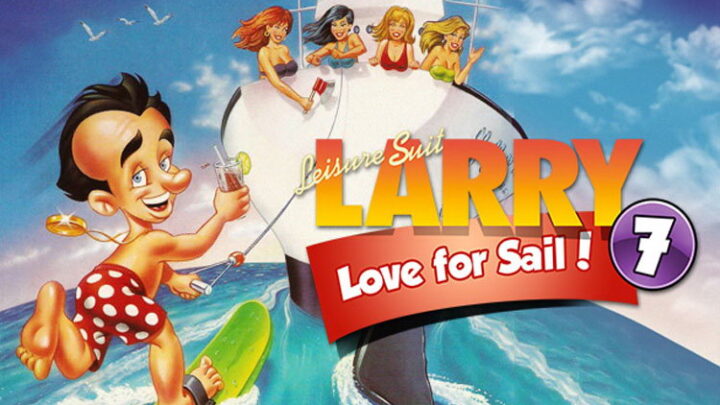 Leisure Suit Larry 7 – Love for Sail