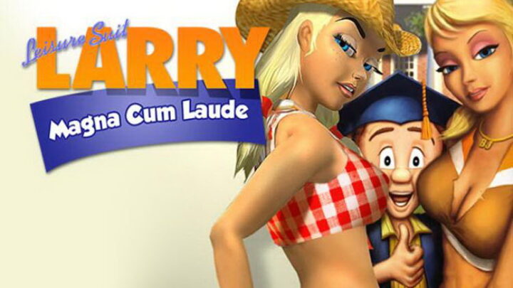 Leisure Suit Larry – Magna Cum Laude Uncut and Uncensored